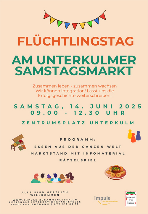 Flüchtlingstag Aargau Süd: 24. Juni 2025: Flüchtlingstage am Unterkulmer Samstagsmarkt