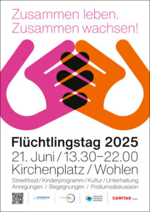 Zusammen leben. Zusammen wachsen! Flüchtlingstag Freiamt: 21. Juni 2025: Kirchenplatz Wohlen