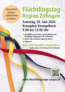 Flüchtlingstage Aargau, 20. und 21. Juni 2026 in Strengelbach bei Zofingen: Flüchtlingstag am 20. Juni, 9 bis 13 Uhr, Kreuzplatz, Strengelbach – fluechtlingstage-aargau.ch